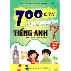 700 câu trắc nghiệm tiếng anh 7 - Pearson (Theo sách thí điểm)